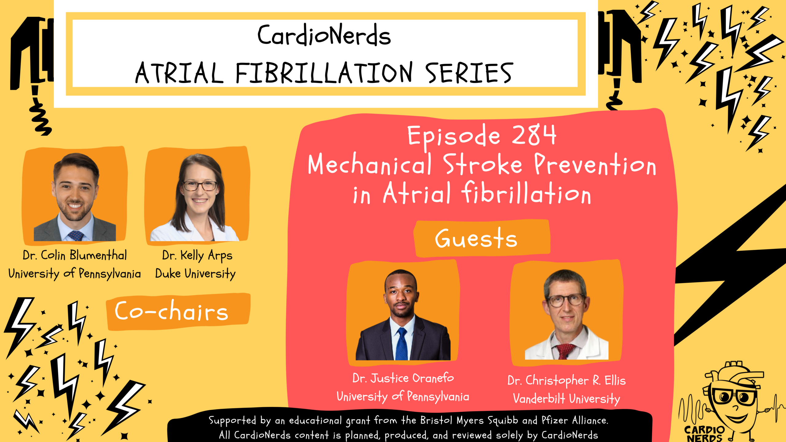 284. Atrial Fibrillation: Mechanical Stroke Prevention in Atrial fibrillation with Dr. Christopher Ellis