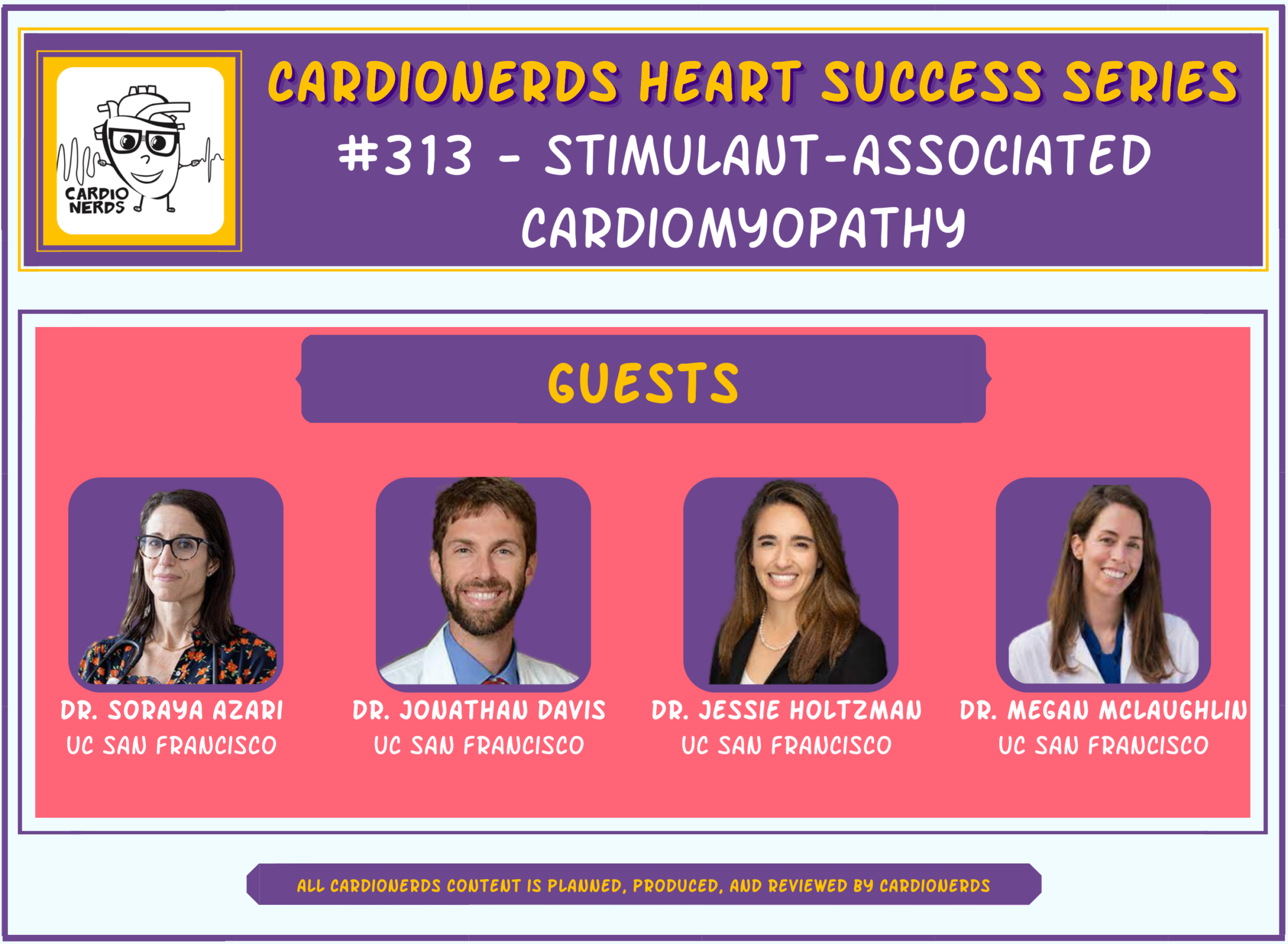 313. Stimulant-Associated Cardiomyopathy with Dr. Soraya Azari and Dr. Jonathan Davis