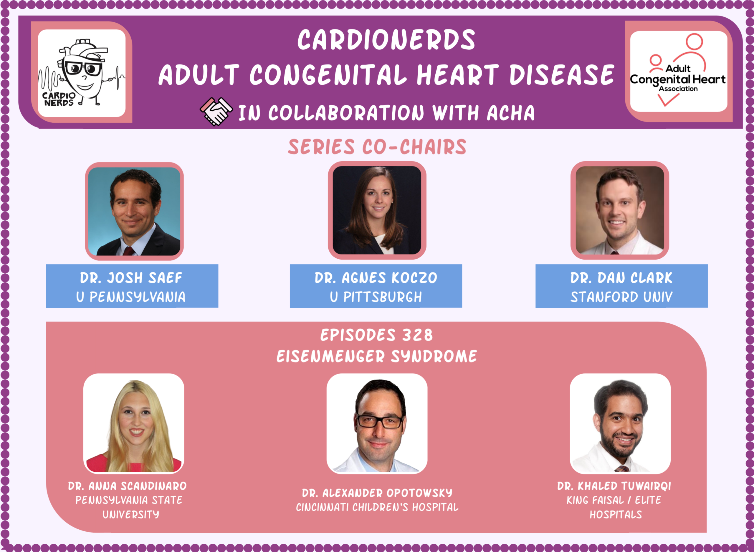 328. ACHD: Eisenmenger Syndrome with Dr. Alexander Sasha Opotowsky