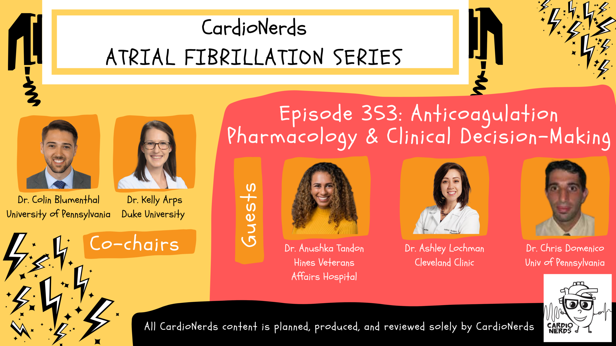 Atrial Fibrillation - Anticoagulation Pharmacology & Clinical Decision-Making with Dr. Ashley Lochman and Dr. Chris Domenico