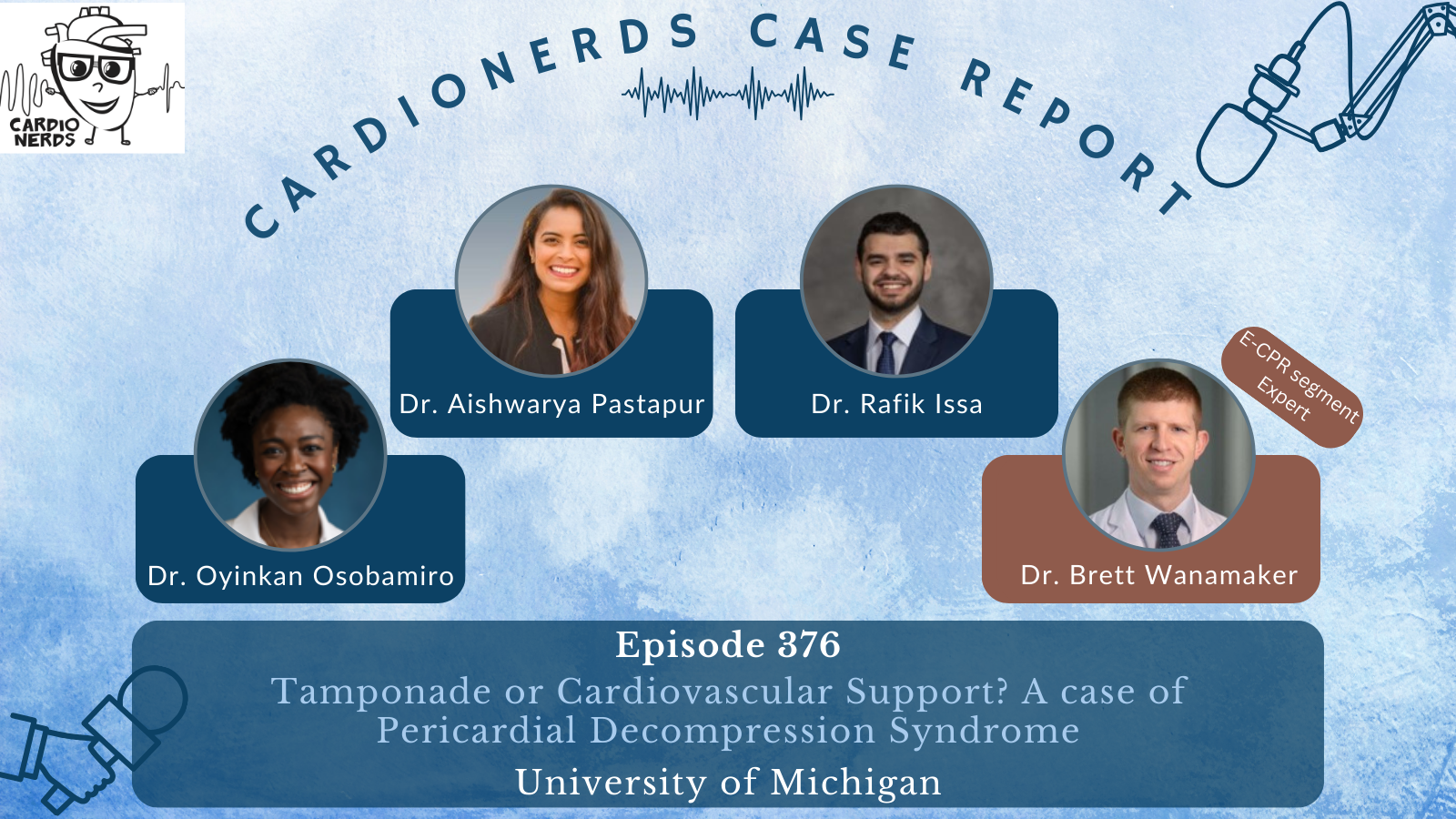 376. Case Report Tamponade or Cardiovascular Support A case of Pericardial Decompression Syndrome - University of Michigan